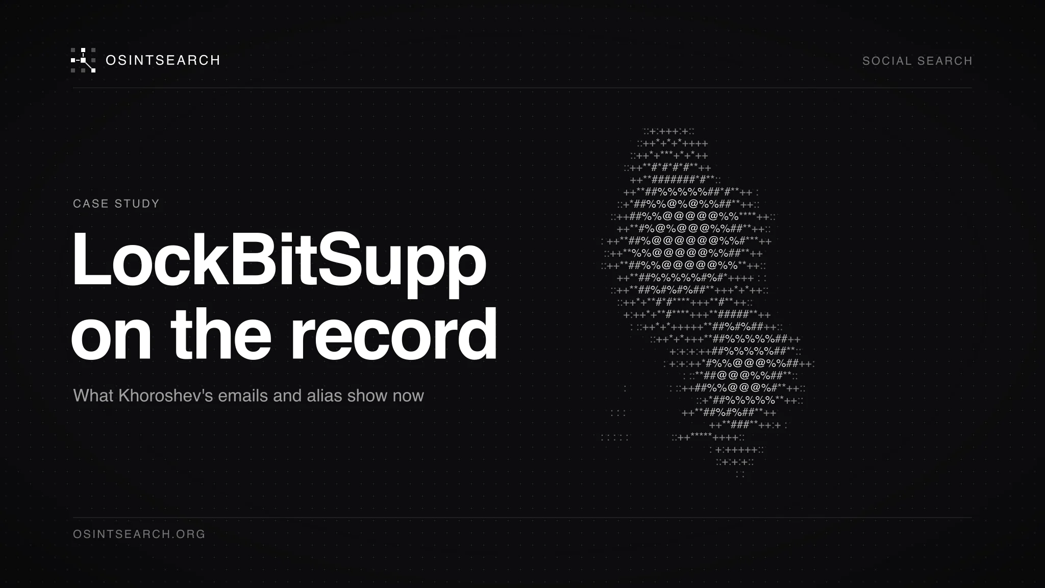 Dark editorial cover with a block of ASCII dither glyphs beside the words LockBitSupp on the record