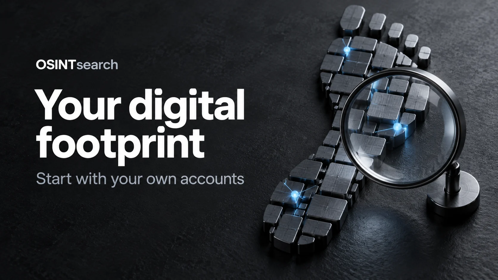 A glass magnifying lens examines a footprint formed by small metal blocks beside the words Your digital footprint.